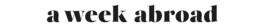 a-week-abroad-logo
